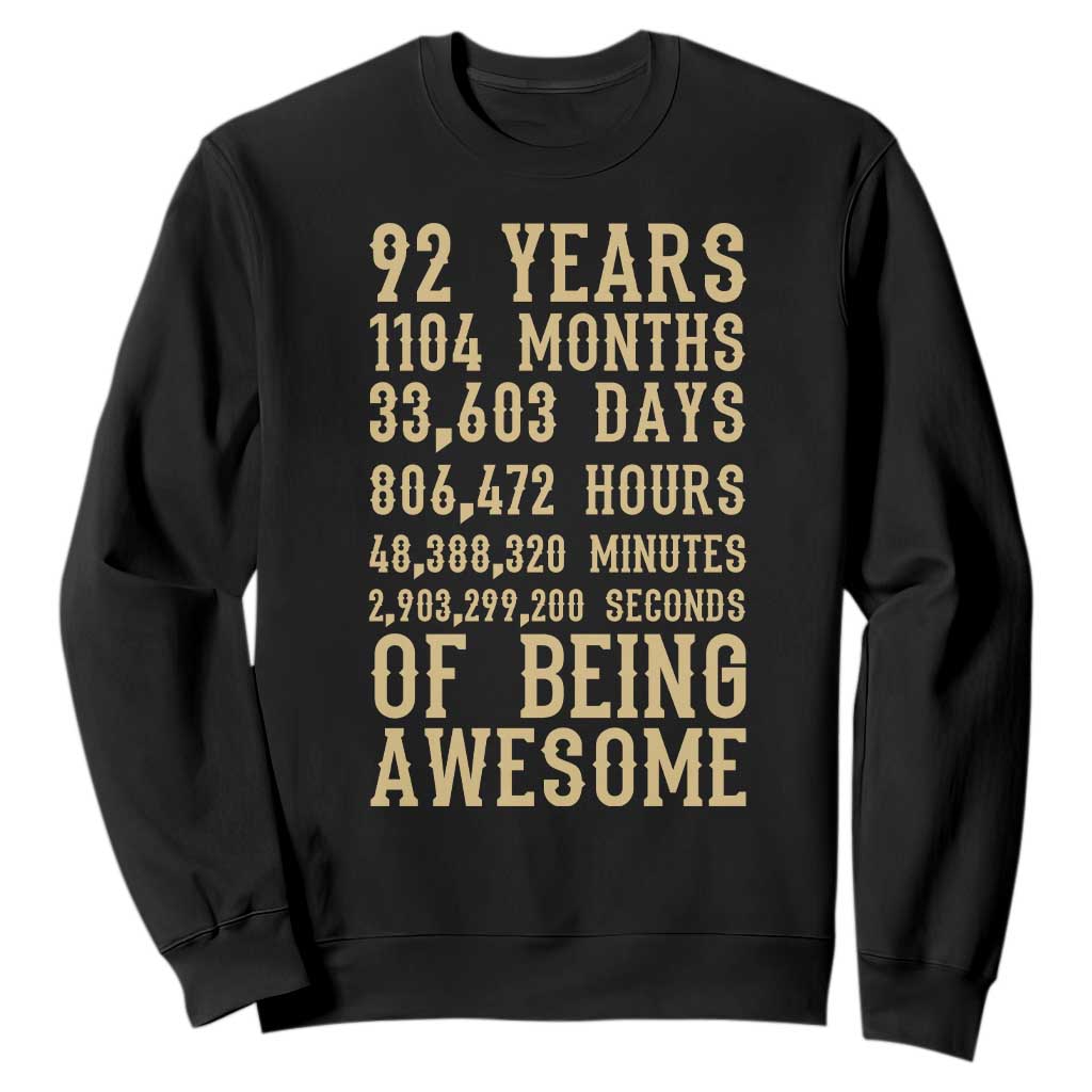 Vintage 92nd Birthday Gift Sweatshirt 92 Years Of Being Awesome TS12 Black Print Your Wear