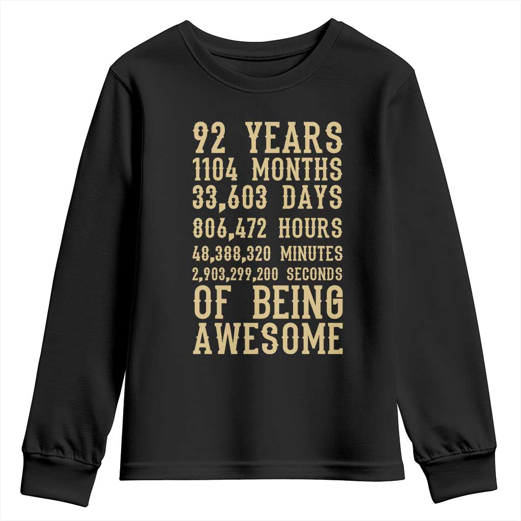 Vintage 92nd Birthday Gift Youth Sweatshirt 92 Years Of Being Awesome TS12 Black Print Your Wear