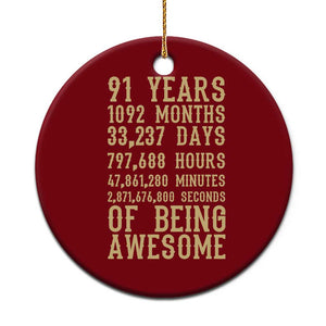 Vintage 91st Birthday Gift Ceramic Ornament 91 Years Of Being Awesome TS12 1pc Red Print Your Wear