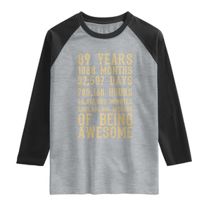 Vintage 89th Birthday Gift Raglan Shirt 89 Years Of Being Awesome TS12 Heather Gray Black Print Your Wear