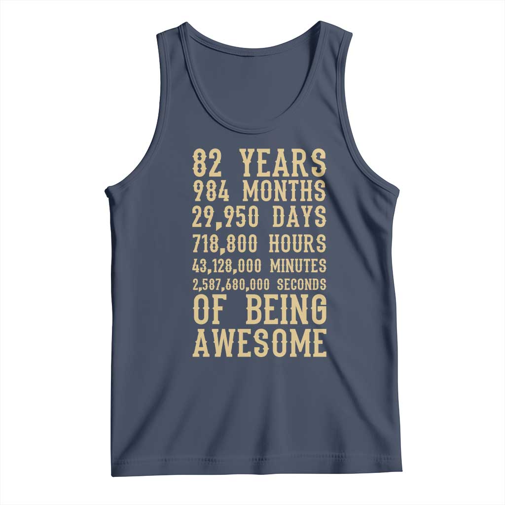 Vintage 82nd Birthday Gift Tank Top 82 Years Of Being Awesome TS12 Navy Print Your Wear
