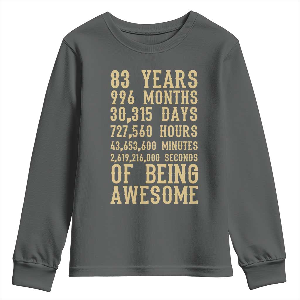 Vintage 83rd Birthday Gift Youth Sweatshirt 83 Years Of Being Awesome TS12 Dark Heather Print Your Wear