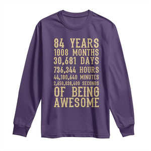 Vintage 84th Birthday Gift Long Sleeve Shirt 84 Years Of Being Awesome TS12 Purple Print Your Wear