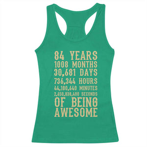 Vintage 84th Birthday Gift Racerback Tank Top 84 Years Of Being Awesome TS12 Irish Green Print Your Wear