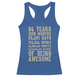 Vintage 84th Birthday Gift Racerback Tank Top 84 Years Of Being Awesome TS12 Royal Blue Print Your Wear