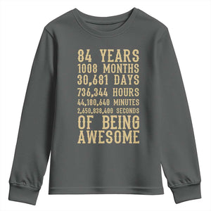 Vintage 84th Birthday Gift Youth Sweatshirt 84 Years Of Being Awesome TS12 Dark Heather Print Your Wear