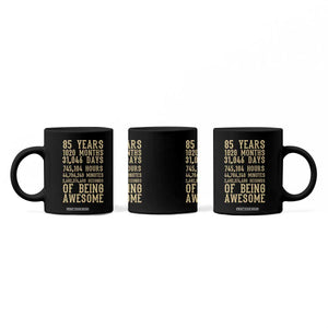 Vintage 85th Birthday Gift Coffee Mug 85 Years Of Being Awesome TS12 Print Your Wear