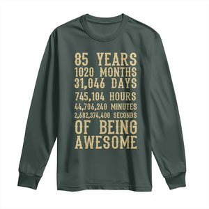 Vintage 85th Birthday Gift Long Sleeve Shirt 85 Years Of Being Awesome TS12 Dark Forest Green Print Your Wear