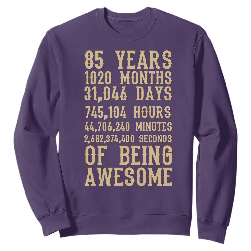 Vintage 85th Birthday Gift Sweatshirt 85 Years Of Being Awesome TS12 Purple Print Your Wear