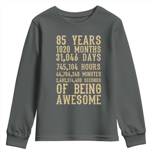 Vintage 85th Birthday Gift Youth Sweatshirt 85 Years Of Being Awesome TS12 Dark Heather Print Your Wear