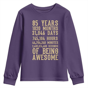 Vintage 85th Birthday Gift Youth Sweatshirt 85 Years Of Being Awesome TS12 Purple Print Your Wear