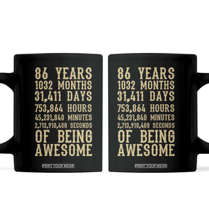 Vintage 86th Birthday Gift Coffee Mug 86 Years Of Being Awesome TS12 Black Print Your Wear