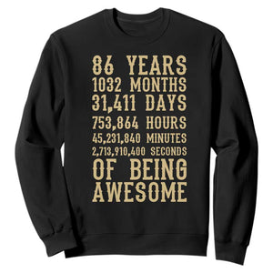 Vintage 86th Birthday Gift Sweatshirt 86 Years Of Being Awesome TS12 Black Print Your Wear