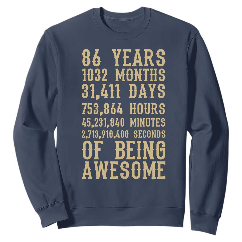 Vintage 86th Birthday Gift Sweatshirt 86 Years Of Being Awesome TS12 Navy Print Your Wear