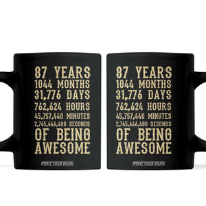 Vintage 87th Birthday Gift Coffee Mug 87 Years Of Being Awesome TS12 Black Print Your Wear