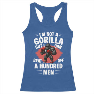 Funny Boxing Racerback Tank Top Not A Gorilla But I Can Beat Off A Hundred Men TS12 Royal Blue Print Your Wear