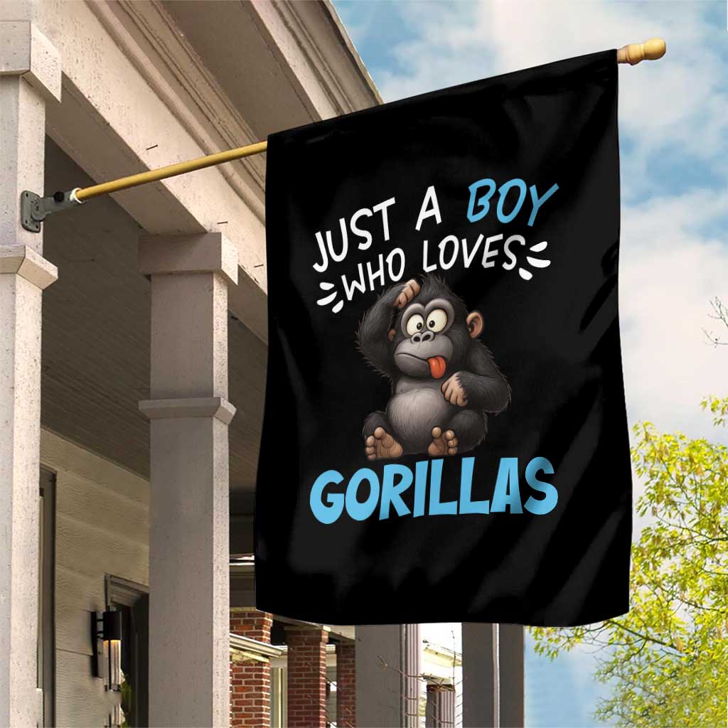 Funny Gorilla Lover Gift Garden Flag Just A Boy Who Loves Gorillas TS12 Print Your Wear