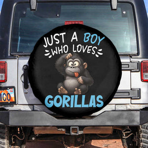 Funny Gorilla Lover Gift Spare Tire Cover Just A Boy Who Loves Gorillas TS12 No hole Black Print Your Wear