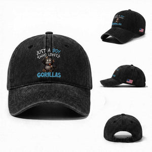 Funny Gorilla Lover Gift Washed Cotton Baseball Cap Just A Boy Who Loves Gorillas TS12 Washed Cap Universal Fit Black Print Your Wear