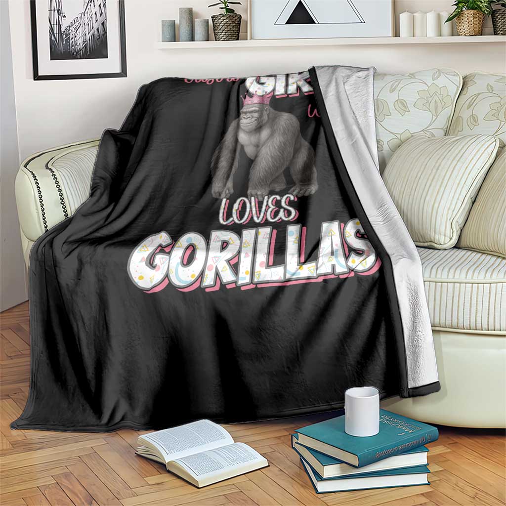 Gorilla Lover Gift Throw Blanket Just A Girl Who Loves Gorillas TS12 Print Your Wear
