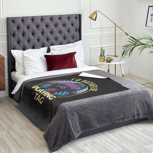 VR Gamer Gorilla Throw Blanket Id Rather Be Playing Tag Gift TS12 Print Your Wear