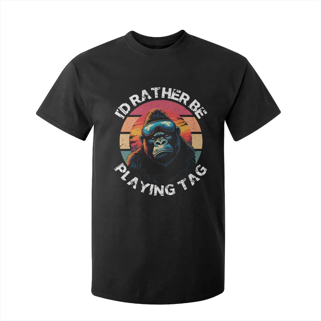 Funny Gorilla Lover T Shirt For Kid Id Rather Be Playing Tag VR Game TS12 Black Print Your Wear