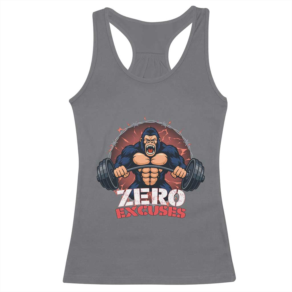 Zero Excuses Racerback Tank Top Gorilla Fitness Lover Gift TS12 Charcoal Print Your Wear