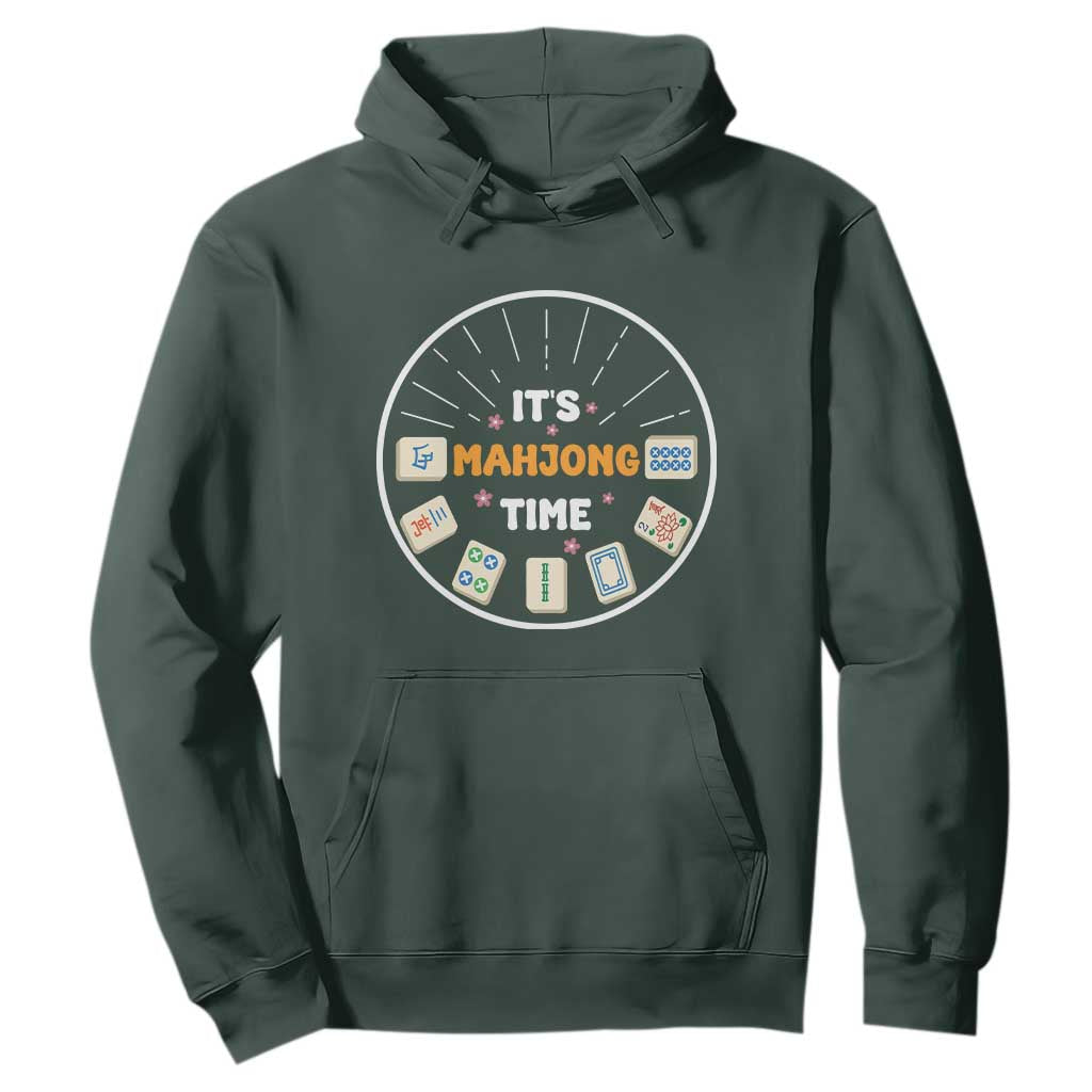It Is Mahjong Time Hoodie Gambling Chinese Gift TS12 Dark Forest Green Print Your Wear