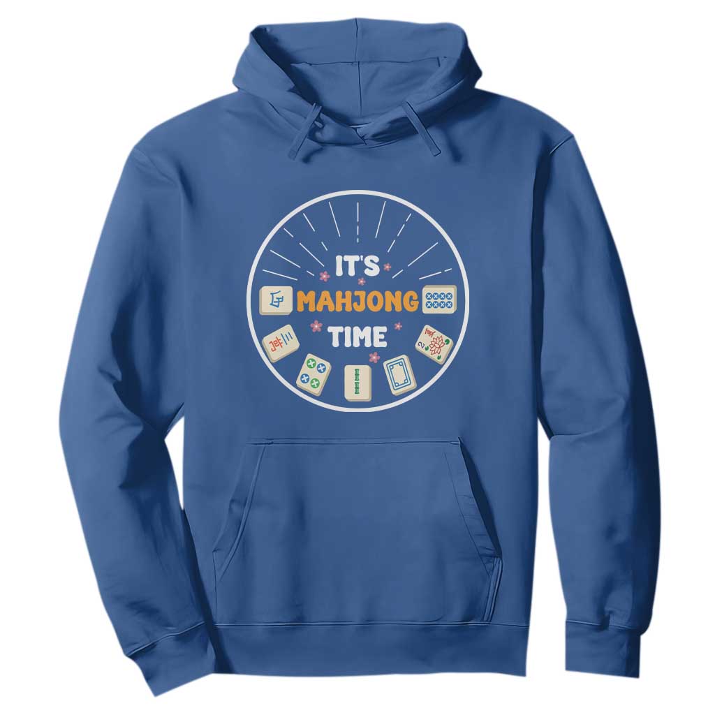 It Is Mahjong Time Hoodie Gambling Chinese Gift TS12 Royal Blue Print Your Wear