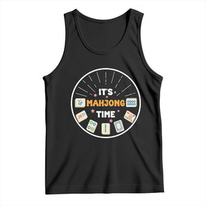It Is Mahjong Time Tank Top Gambling Chinese Gift TS12 Black Print Your Wear