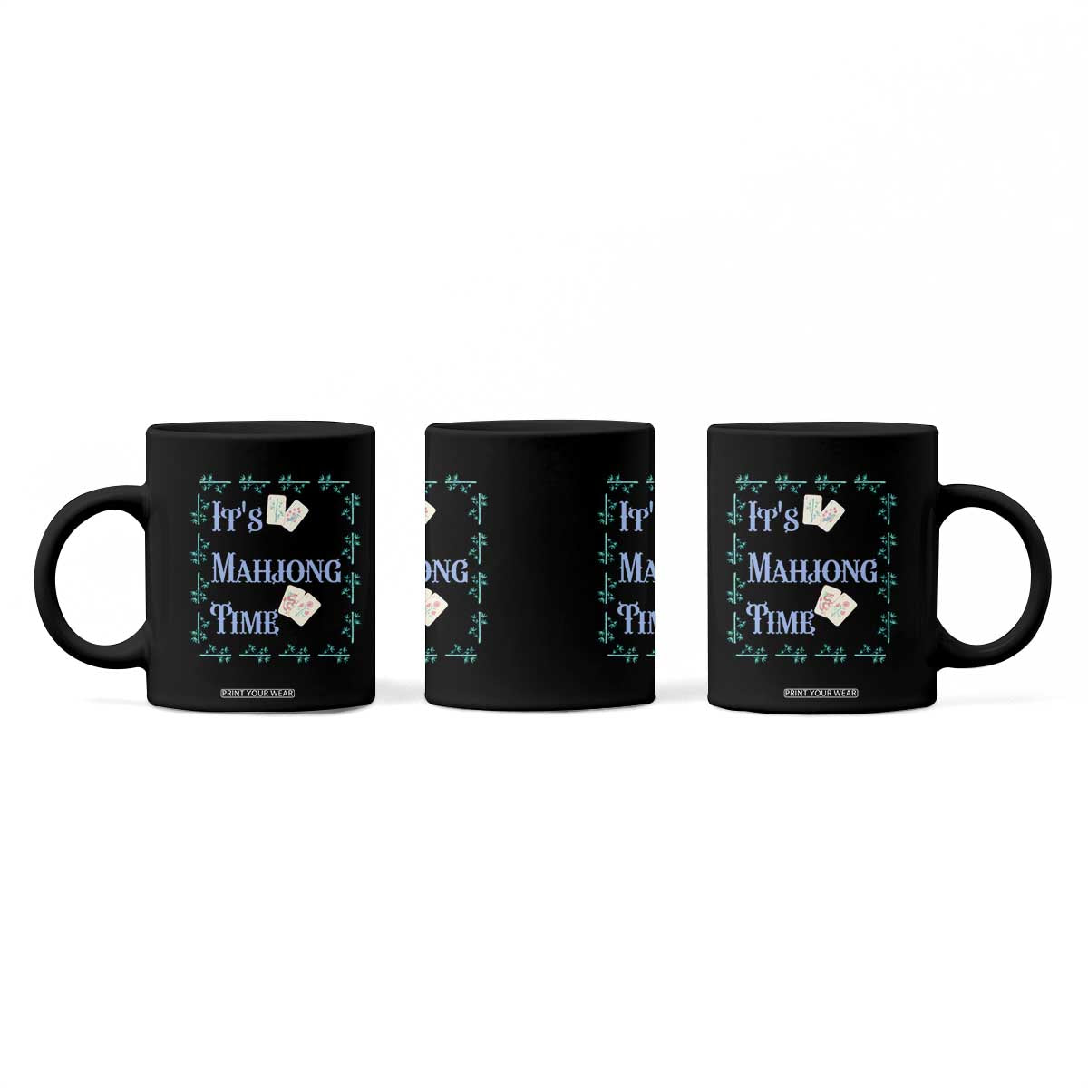 Mahjong Gift Coffee Mug It Is Mahjong Time For Players TS12 Print Your Wear