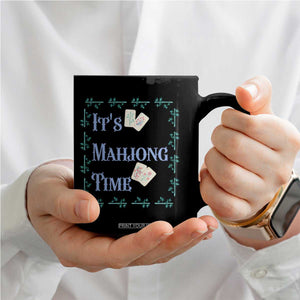 Mahjong Gift Coffee Mug It Is Mahjong Time For Players TS12 Print Your Wear