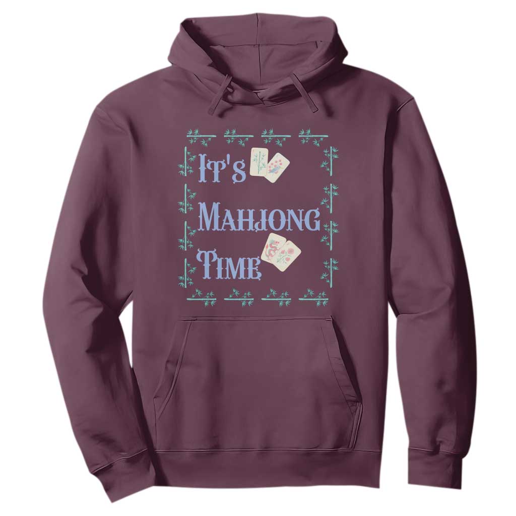 Mahjong Gift Hoodie It Is Mahjong Time For Players TS12 Maroon Print Your Wear