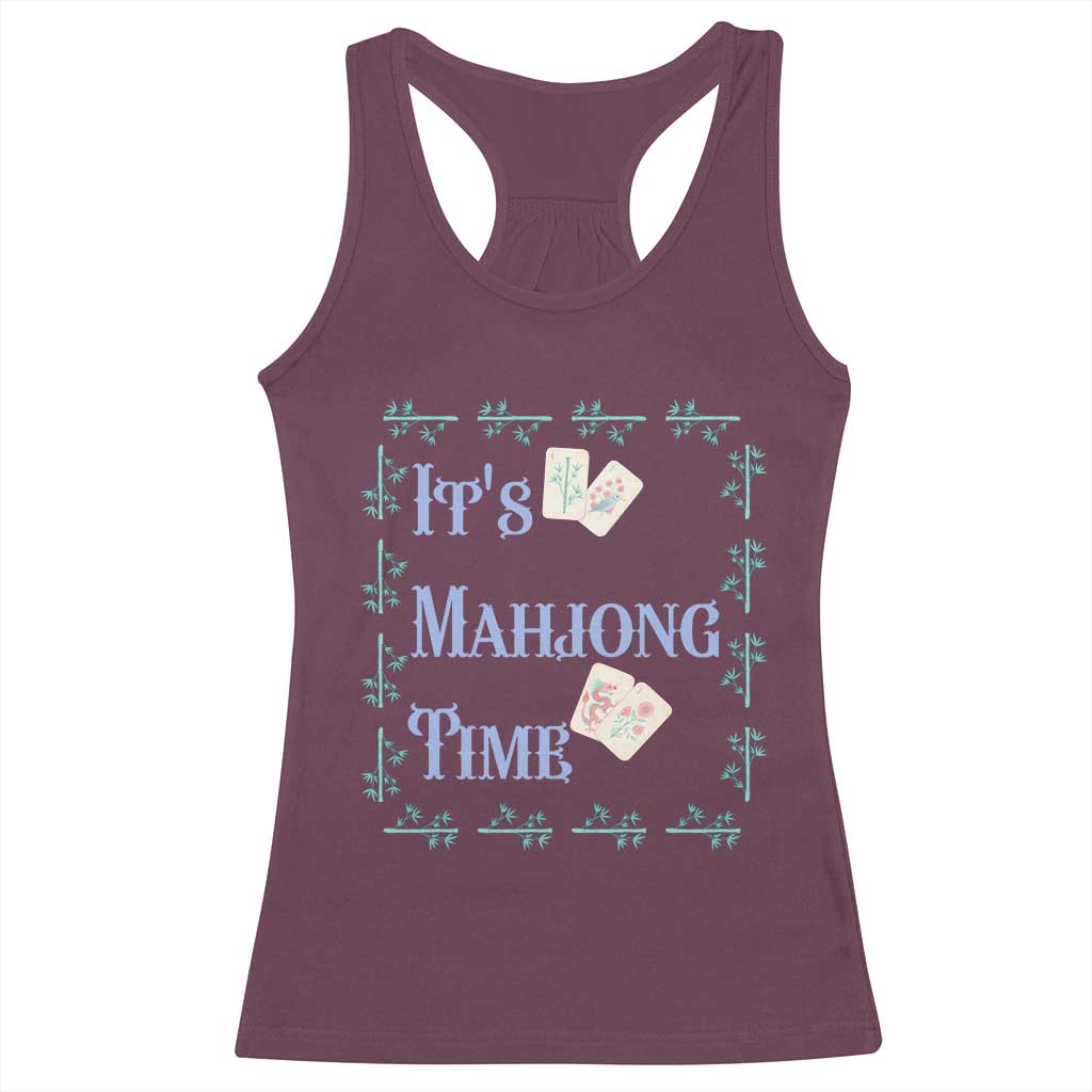 Mahjong Gift Racerback Tank Top It Is Mahjong Time For Players TS12 Maroon Print Your Wear