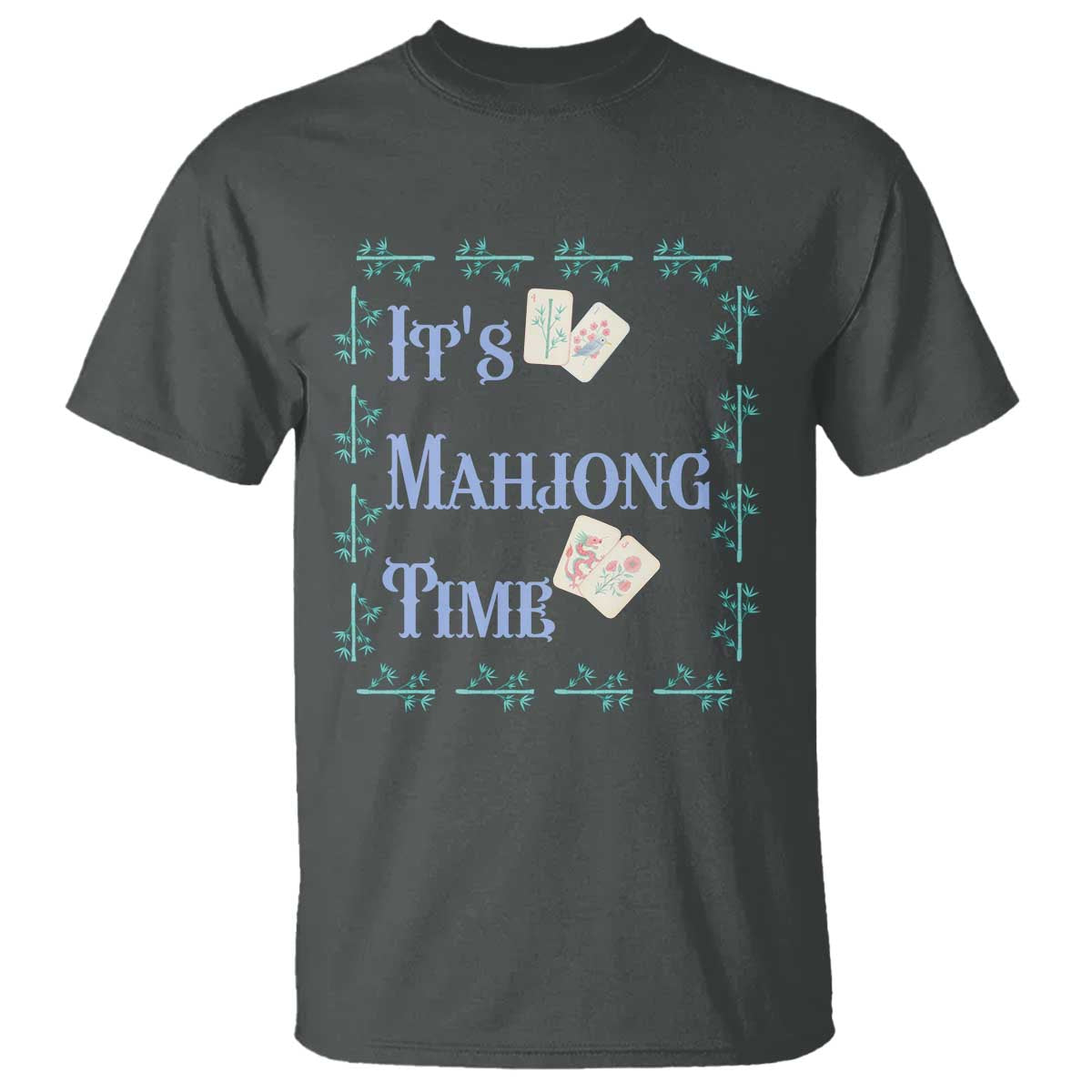 Mahjong Gift T Shirt It Is Mahjong Time For Players TS12 Dark Heather Print Your Wear