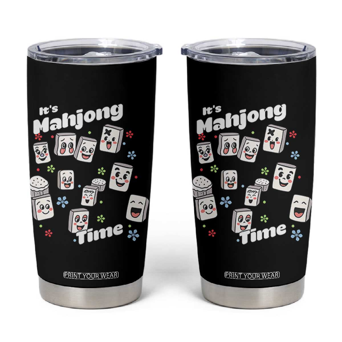 It Is Mahjong Time Tumbler Cup Mahjong Lover Gift TS12 Black Print Your Wear