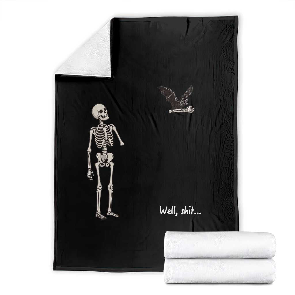 Funny Well Shit Skeleton Throw Blanket Bat Carrying Bones Halloween Gift