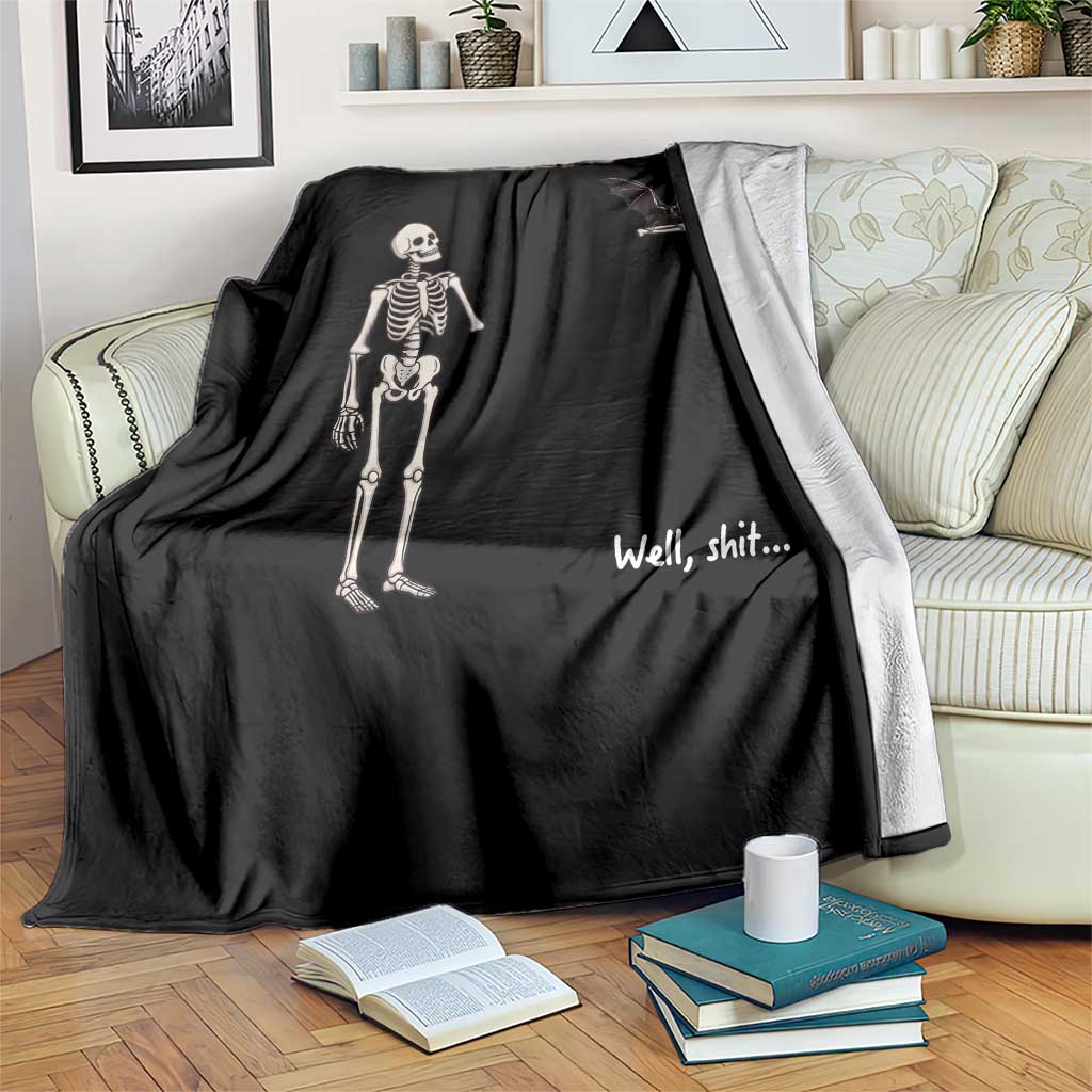 Funny Well Shit Skeleton Throw Blanket Bat Carrying Bones Halloween Gift