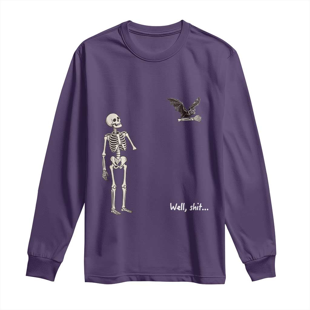 Funny Well Shit Skeleton Long Sleeve Shirt Bat Carrying Bones Halloween Gift