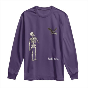 Funny Well Shit Skeleton Long Sleeve Shirt Bat Carrying Bones Halloween Gift