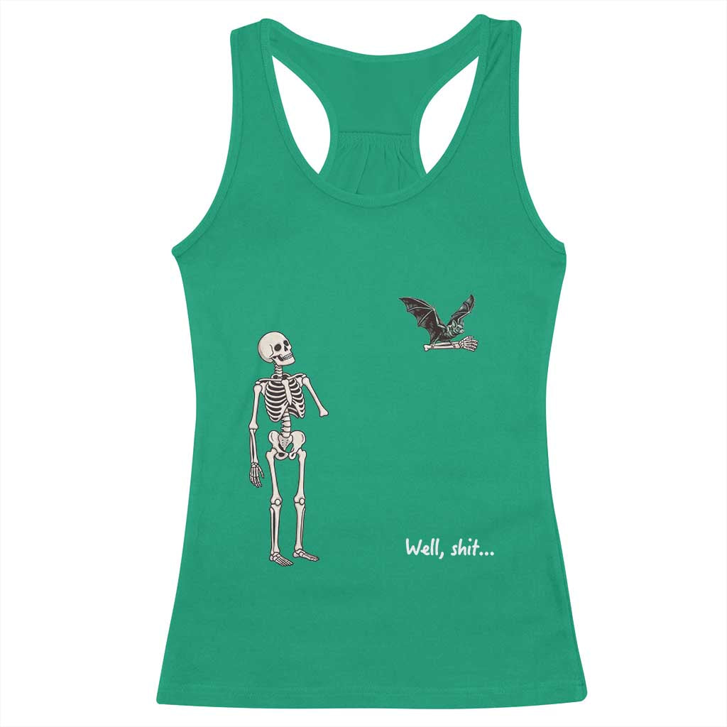 Funny Well Shit Skeleton Racerback Tank Top Bat Carrying Bones Halloween Gift