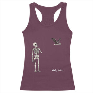 Funny Well Shit Skeleton Racerback Tank Top Bat Carrying Bones Halloween Gift