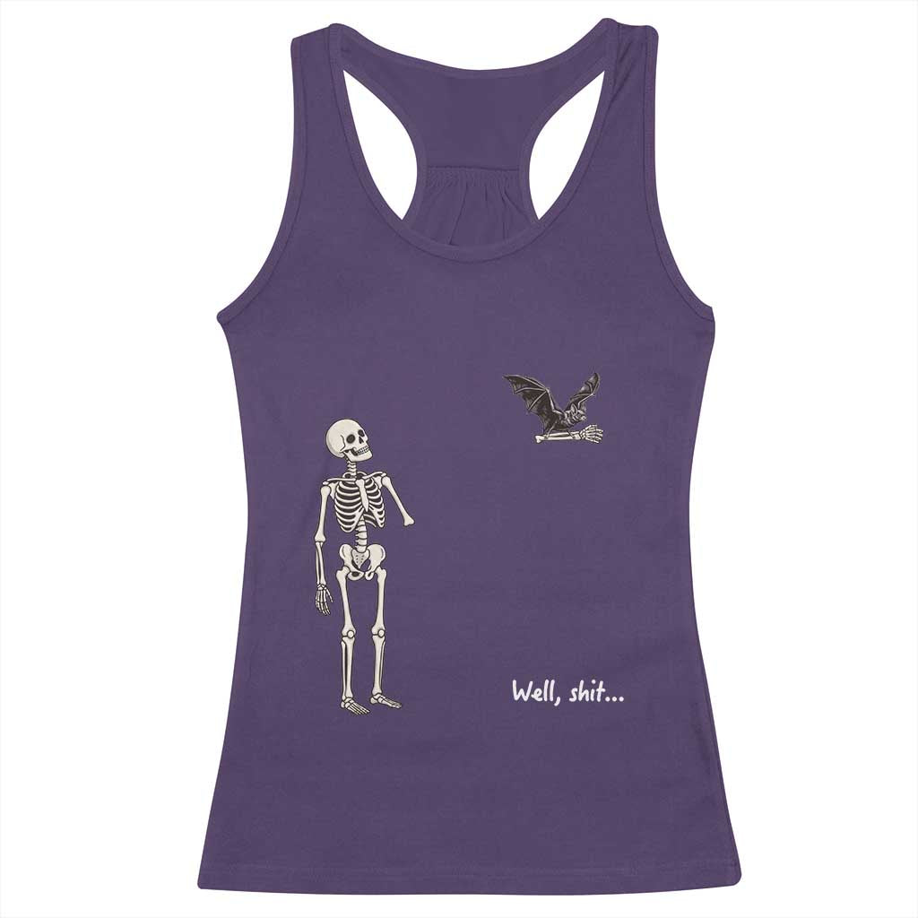 Funny Well Shit Skeleton Racerback Tank Top Bat Carrying Bones Halloween Gift