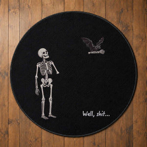 Funny Well Shit Skeleton Round Rug Bat Carrying Bones Halloween Gift