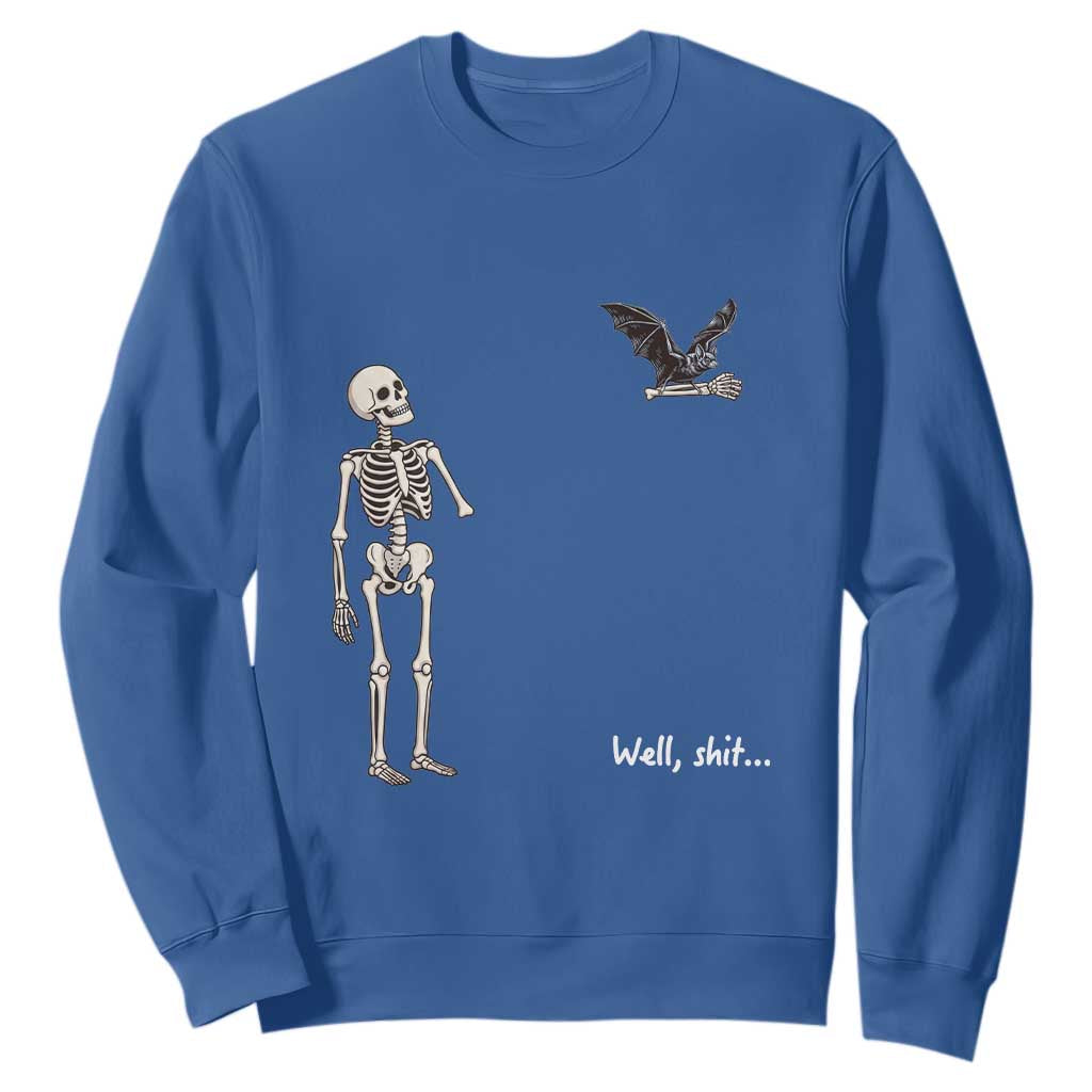 Funny Well Shit Skeleton Sweatshirt Bat Carrying Bones Halloween Gift