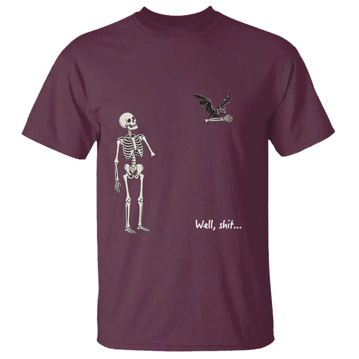 Funny Well Shit Skeleton T Shirt Bat Carrying Bones Halloween Gift