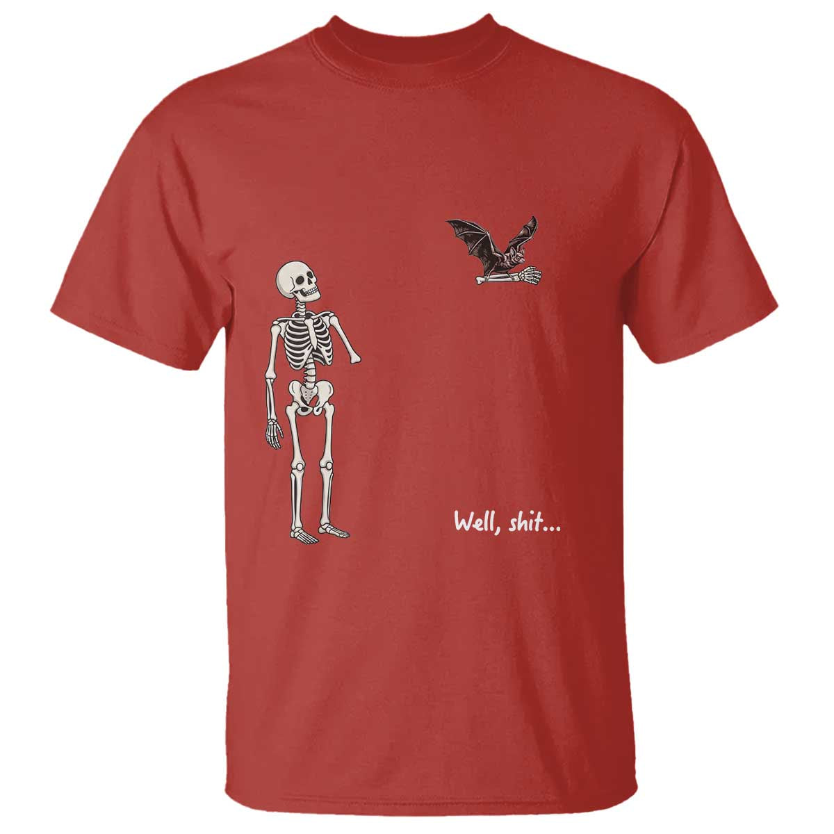 Funny Well Shit Skeleton T Shirt Bat Carrying Bones Halloween Gift