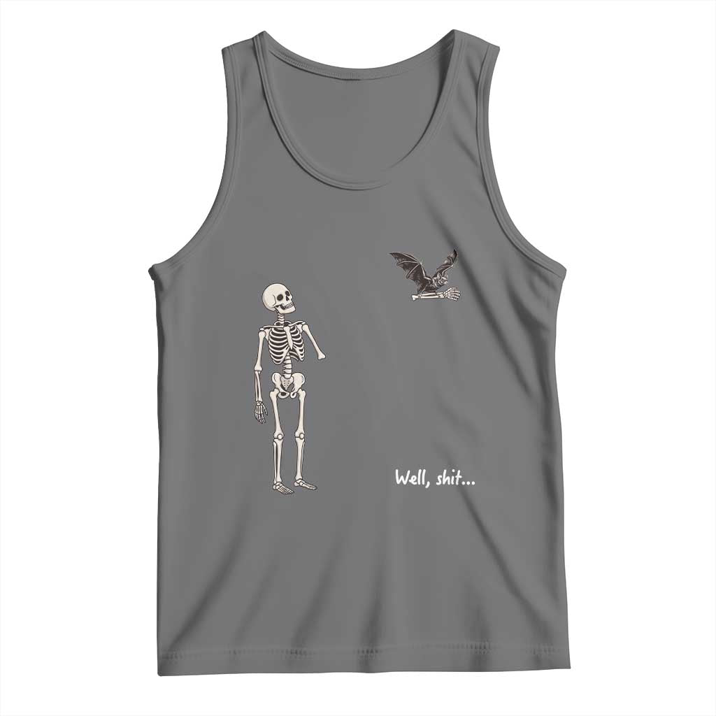 Funny Well Shit Skeleton Tank Top Bat Carrying Bones Halloween Gift