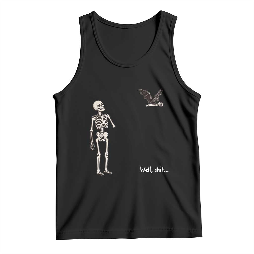Funny Well Shit Skeleton Tank Top Bat Carrying Bones Halloween Gift