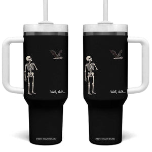 Funny Well Shit Skeleton Tumbler With Handle Bat Carrying Bones Halloween Gift